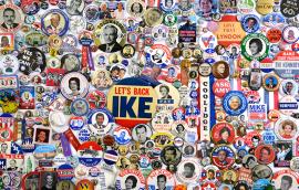 An assortment of campaign buttons from a variety of US elections and political pursuits are displayed in a collage 